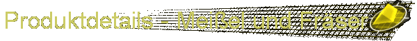 Produktdetails - Meiel und Frser