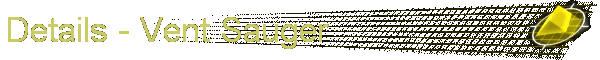 Details - Vent Sauger